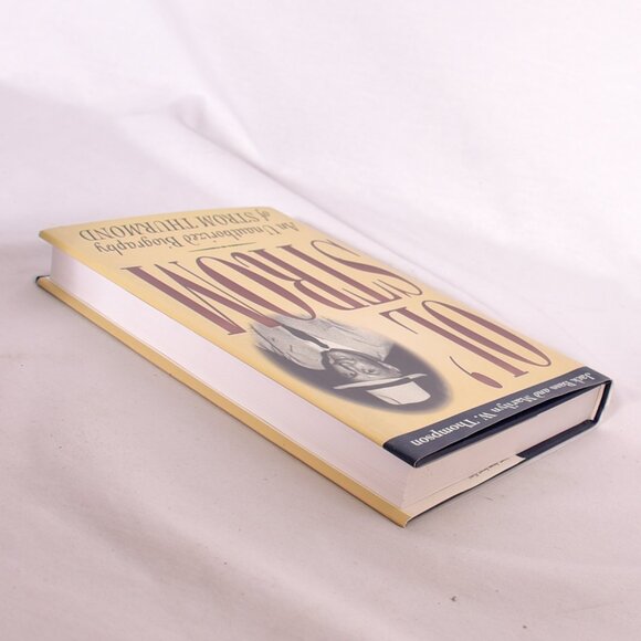 Ol' Strom: An Unauthorized Biography of Strom Thurmond Bass, Jack - Picture 4 of 10